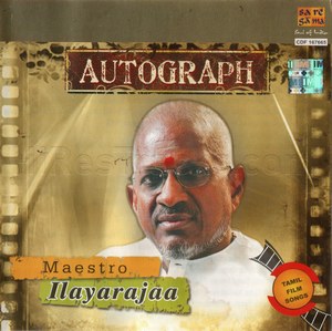 Autograph - Maestro Ilaiyaraaja (1980) (Ilaiyaraaja)
